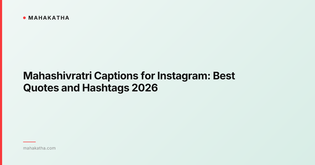 Mahashivratri Captions for Instagram: Best Quotes and Hashtags 2026